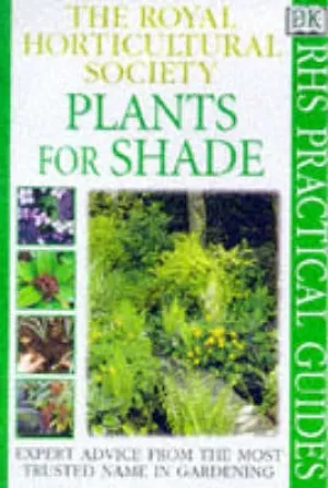 Linden Hawthorne: RHS Practical Guide: Plants For Shade [1999] paperback