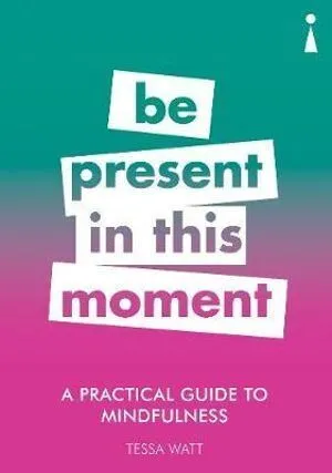 Practical Guide to Mindfulness